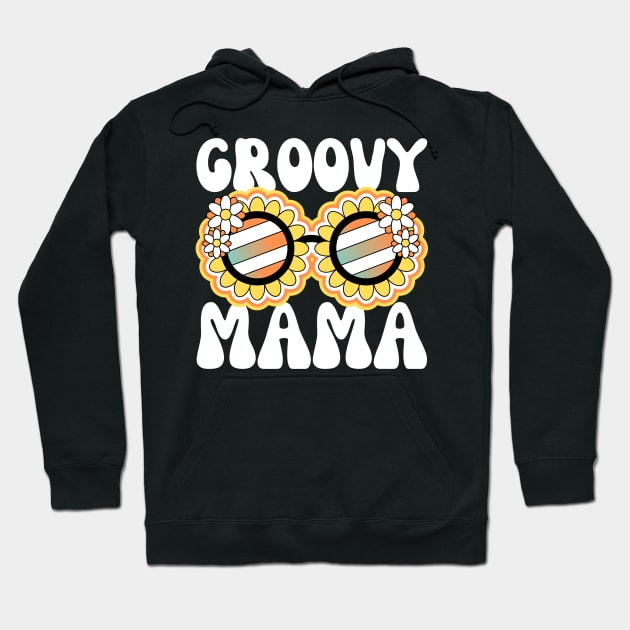 Groovy Mama Retro Sunglasses Hoodie by Teewyld